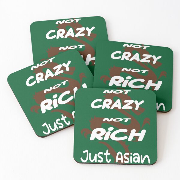 Item preview, Not Crazy Not Rich Just Asian Japanese        designed and sold by SymbiotikWalls.