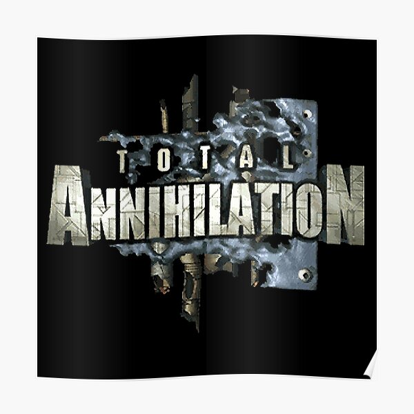 Total Annihilation Logo Poster
