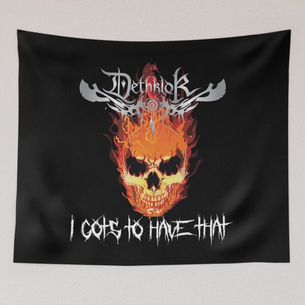 Item preview, Dethklok - I Gots to Have That    designed and sold by DranchakStudio.