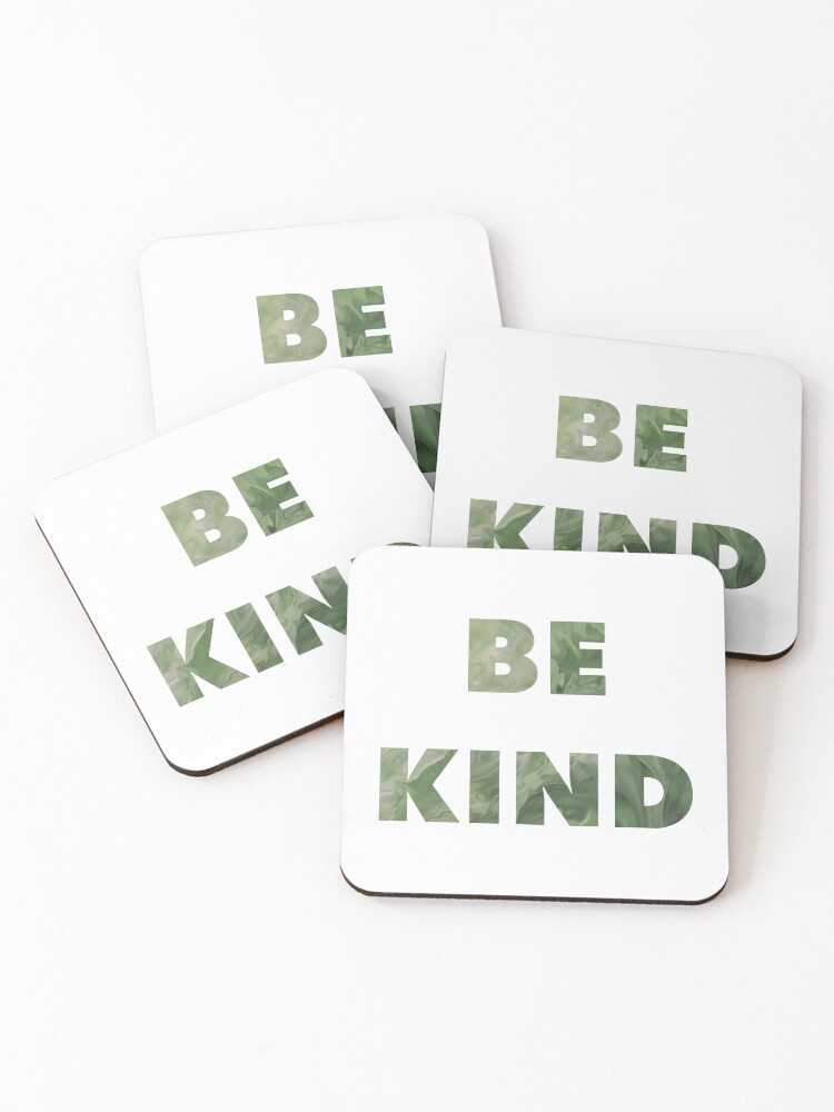 Thumbnail 1 of 5, Coasters (Set of 4), BE KIND designed and sold by OneCreativePup.