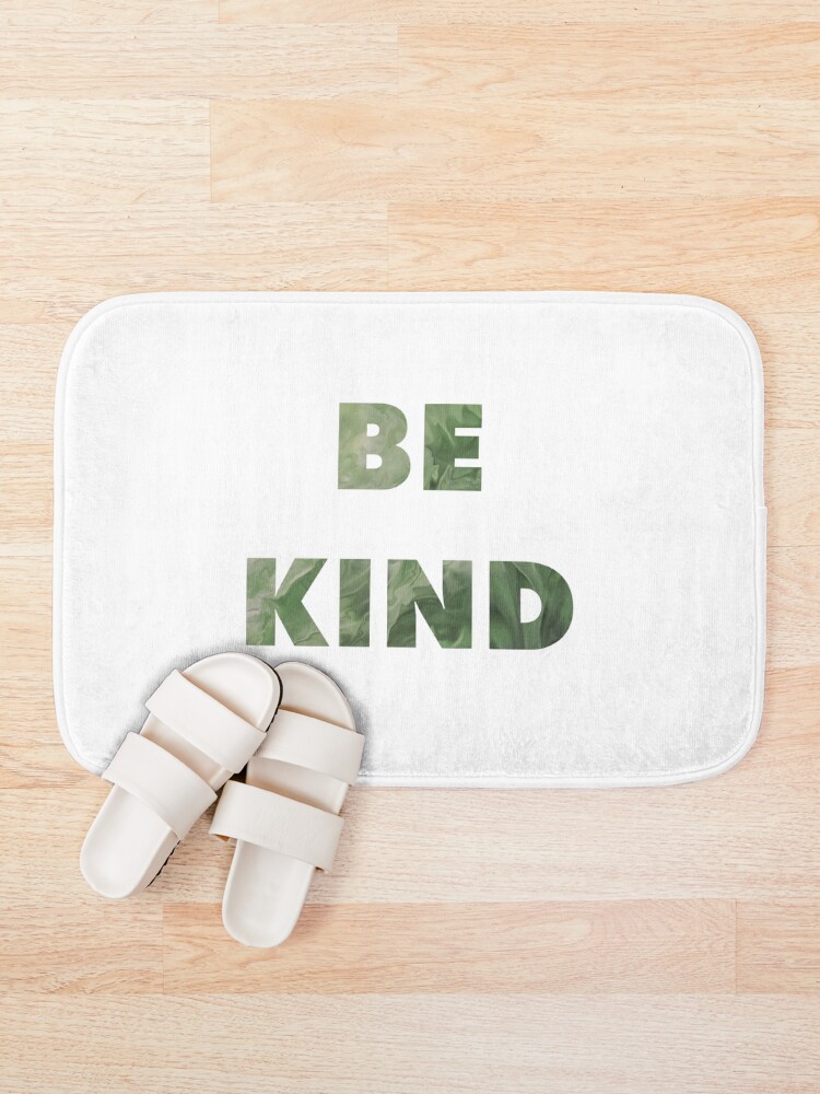 Thumbnail 1 of 6, Bath Mat, BE KIND designed and sold by OneCreativePup.