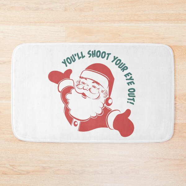 Item preview, You'll Shoot Your Eye Out designed and sold by burlybot.