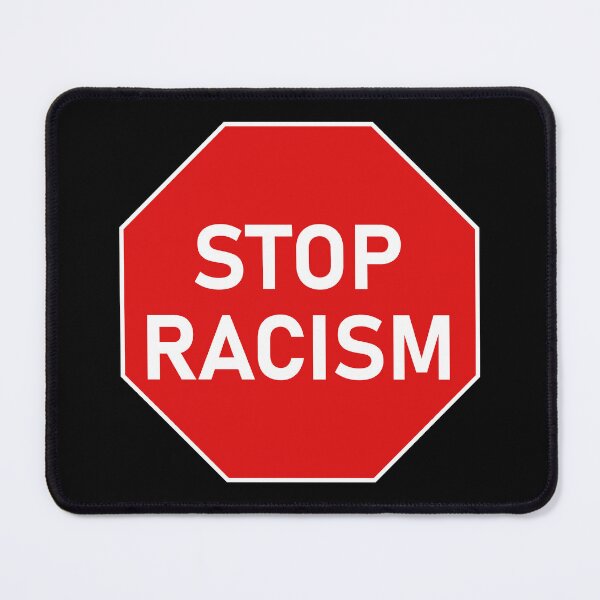 Item preview, Stop Racism Stop Sign designed and sold by Grepthor.