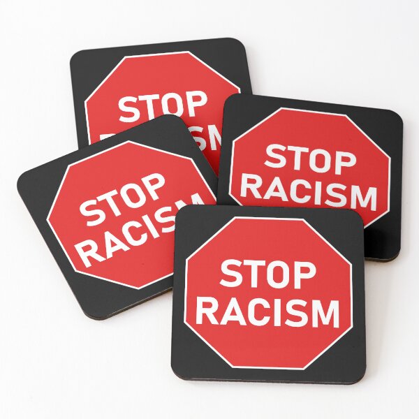 Item preview, Stop Racism Stop Sign designed and sold by Grepthor.