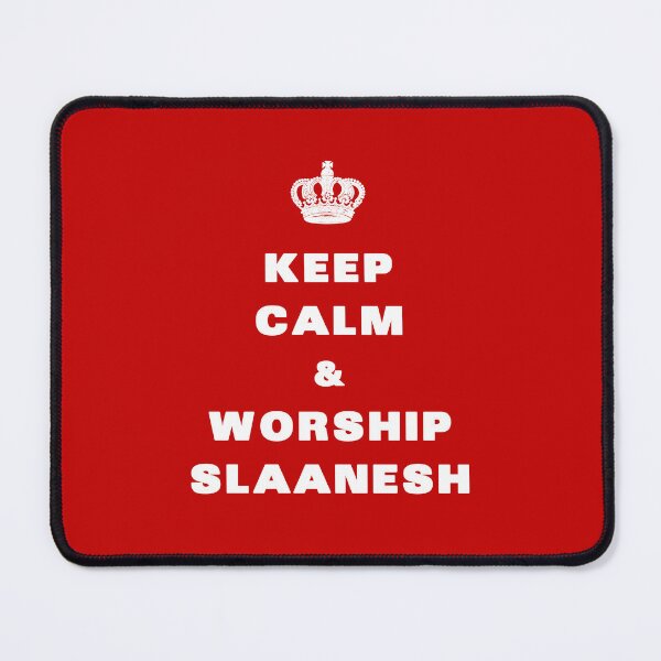 Item preview, Keep Calm And Worship Slaanesh - White Text designed and sold by Rhoar.