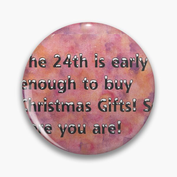 Item preview, The 24th is early enough to buy Christmas Gifts! Reddish Background designed and sold by JuliasArtWorld.