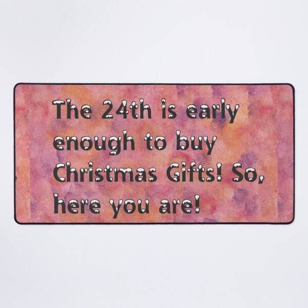 Item preview, The 24th is early enough to buy Christmas Gifts! Reddish Background designed and sold by JuliasArtWorld.