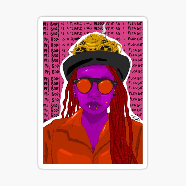 MY BODY IS A TEMPLE, I WILL DESECRATE IT AS I PLEASE Print Sticker