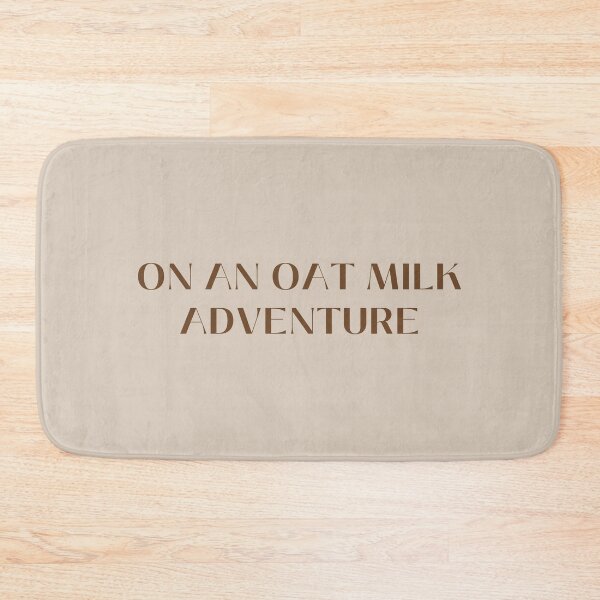 Item preview, On an oat milk adventure designed and sold by oatmilkismylove.