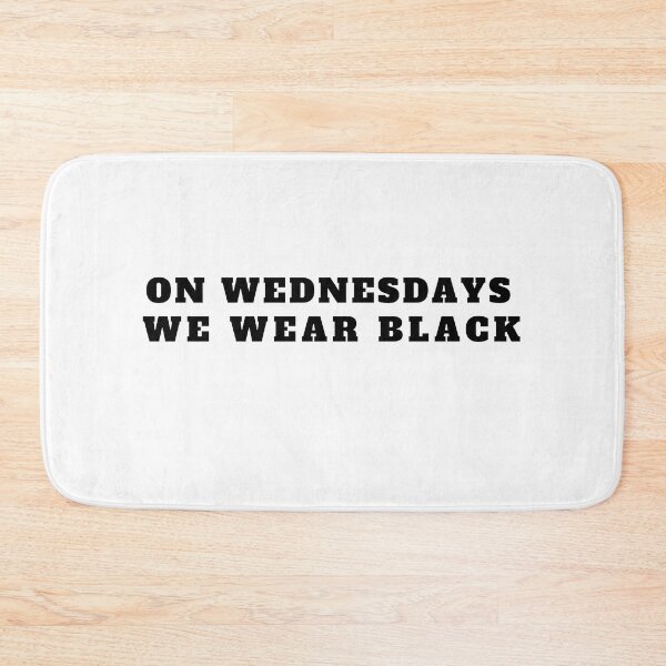 Item preview, On Wednesdays we wear black  designed and sold by MiniCooper27.