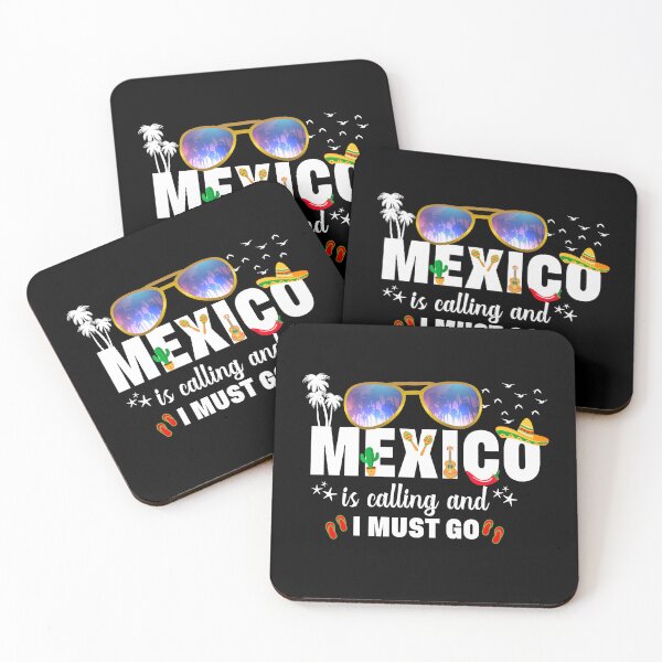 Item preview, Mexico is Calling and I must go Vacation Group Matching designed and sold by Nzgiftsandmore.