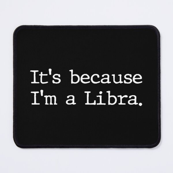 Item preview, Libra Horoscope Funny Libra Zodiac Sign Astrology designed and sold by Helbon-art.