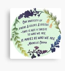 Lienzo Cita Michelle Obama - Nuestra diversidad nos hace quienes somos