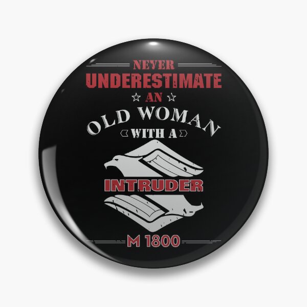 Item preview, Never Underestimate M 1800 Woman designed and sold by Intruder-Motor.