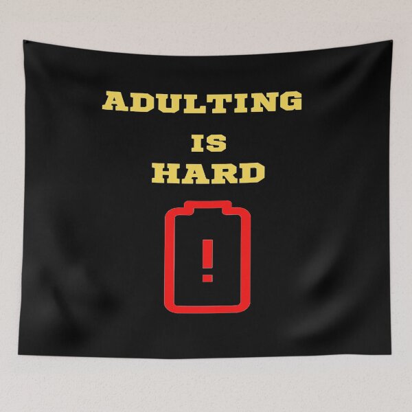 Item preview, ADULTING IS ART - ADULT MEME designed and sold by ArtzandDesignz.