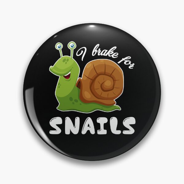 Item preview, Snail - I Brake For Snails designed and sold by UnknownArtistt.