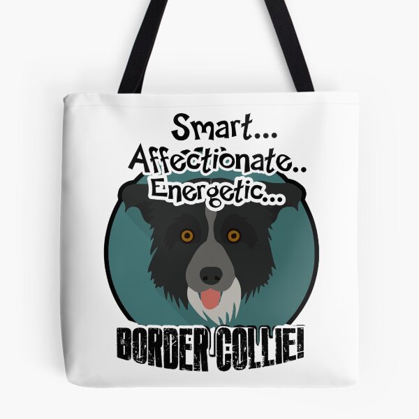 Item preview, Smart Affectionate Energetic Border Collie designed and sold by UnknownArtistt.