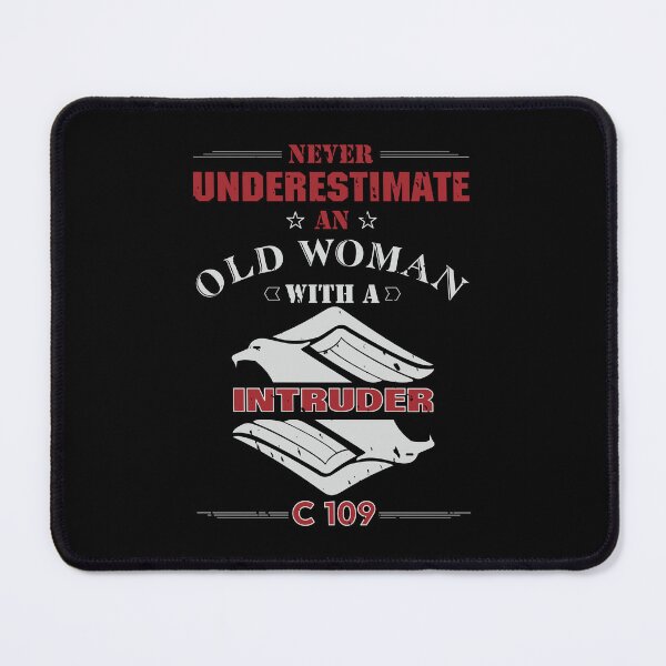 Item preview, Never Underestimate C 109 Woman designed and sold by Intruder-Motor.