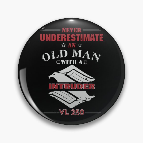 Item preview, Never Underestimate VL 250 Man designed and sold by Intruder-Motor.