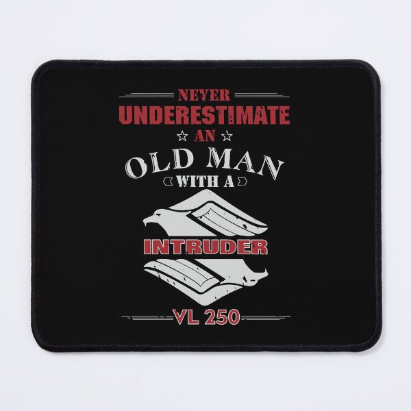Item preview, Never Underestimate VL 250 Man designed and sold by Intruder-Motor.