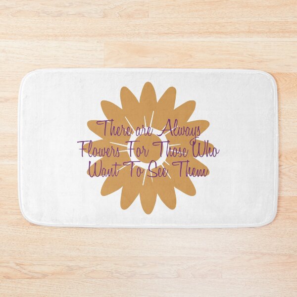 Item preview, There are Always Flowers For Those Who Want to See Them designed and sold by Amazigh-i7orran.