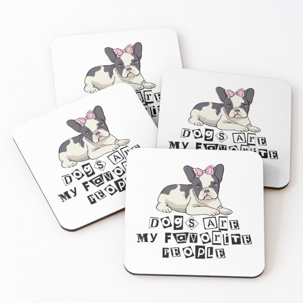 Item preview, Dogs are my favorite people french bulldogs designed and sold by nextneveldesign.