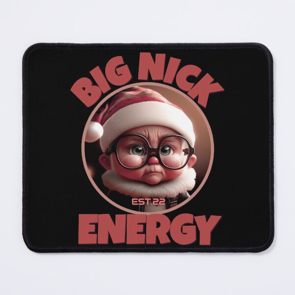Item preview, BIG NICK ENERGY designed and sold by GAADesignz.