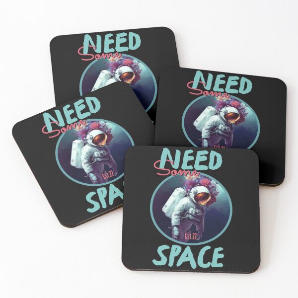 Item preview, NEED SOME SPACE designed and sold by GAADesignz.