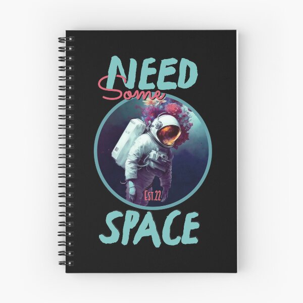 Item preview, NEED SOME SPACE designed and sold by GAADesignz.