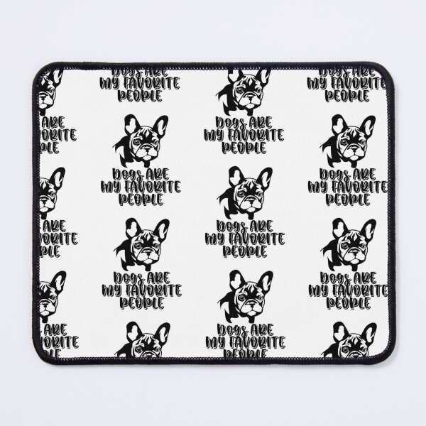 Item preview, Dogs are my favorite people french bulldogs designed and sold by nextneveldesign.