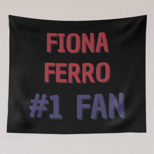 Item preview, Fiona Ferro - #1 Fan designed and sold by Rybariuns.