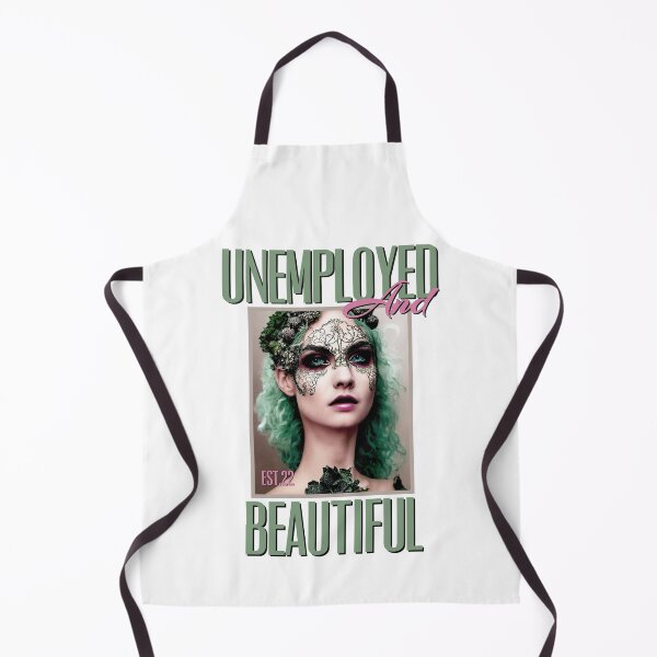Item preview, UNEMPOLYED AND BEAUTIFUL designed and sold by GAADesignz.
