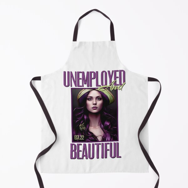 Item preview, UNEMPOLYED AND BEAUTIFUL designed and sold by GAADesignz.