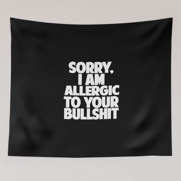 Item preview, Sorry im allergic to your bullshit designed and sold by fexone.