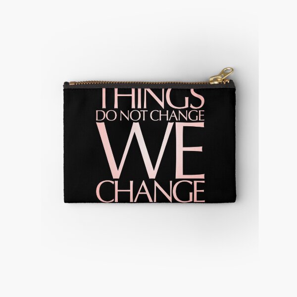 Item preview, Things do not change, we change. v.3 designed and sold by x1brett.