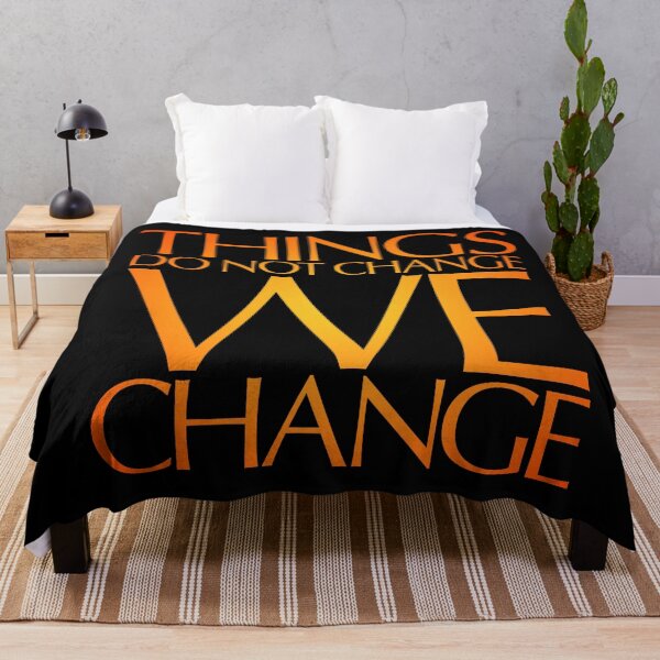 Item preview, Things do not change, we change. v.4 designed and sold by x1brett.