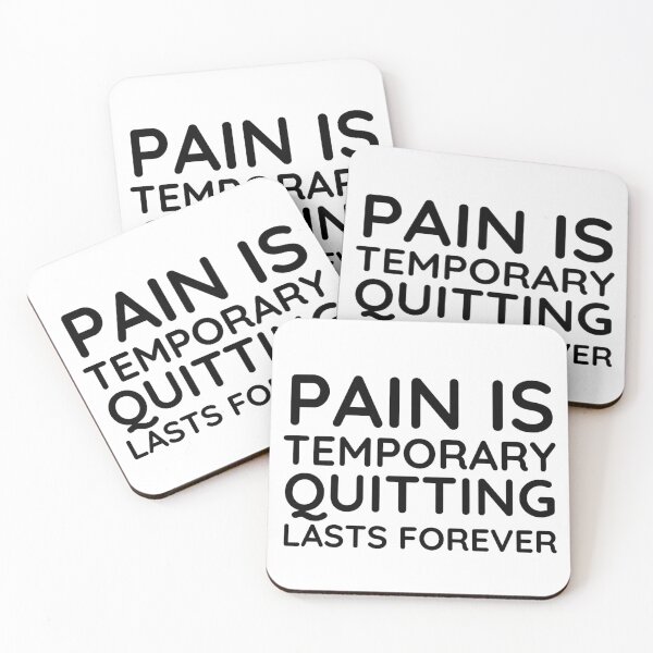 Item preview, Pain is Temporary Quitting Lasts Forever - Quote #1 designed and sold by Trendy-Now.