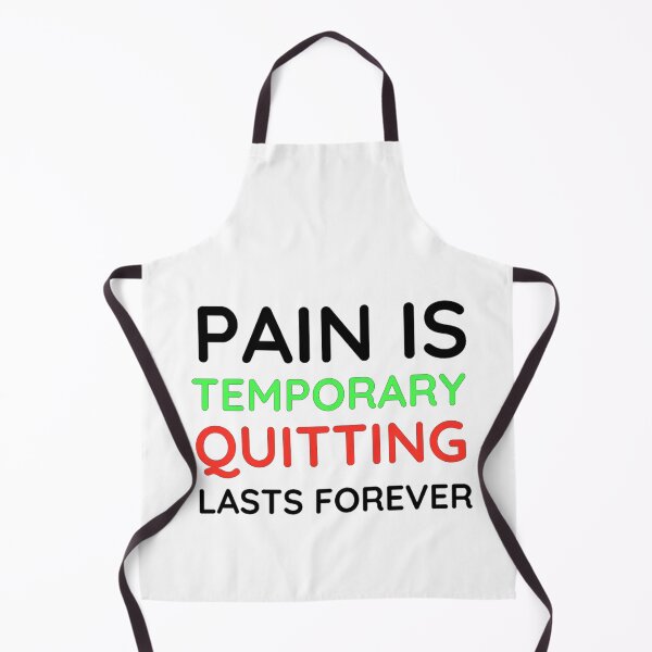 Item preview, Pain is Temporary Quitting Lasts Forever - Quote #2 designed and sold by Trendy-Now.