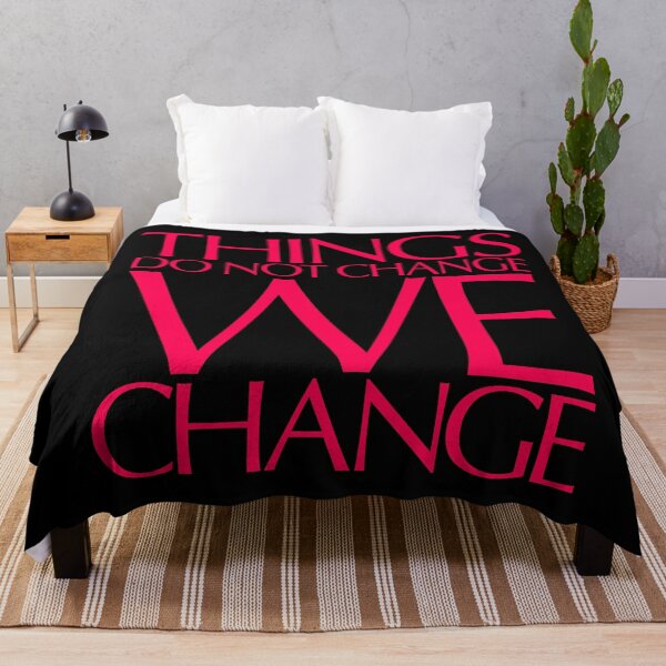 Item preview, Things do not change, we change. v.7 designed and sold by x1brett.
