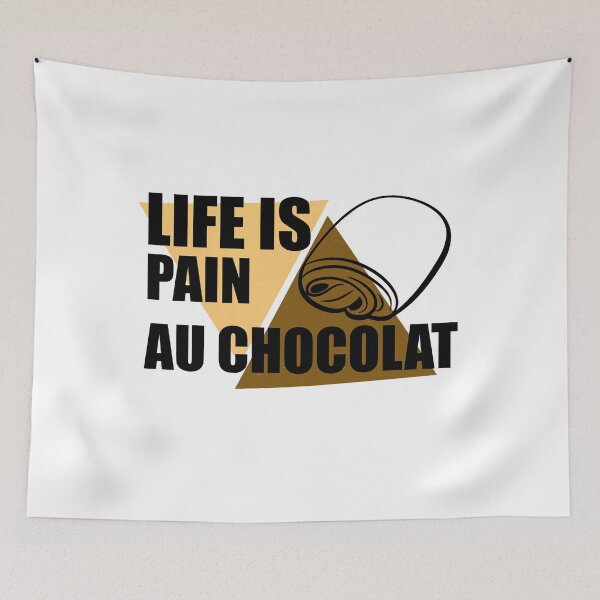 Item preview, Life Is Pain Au Chocolat  designed and sold by LilaDiams.
