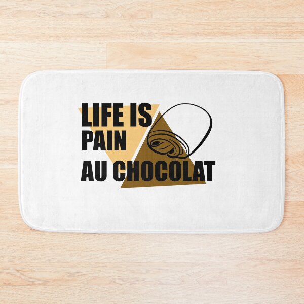 Item preview, Life Is Pain Au Chocolat  designed and sold by LilaDiams.