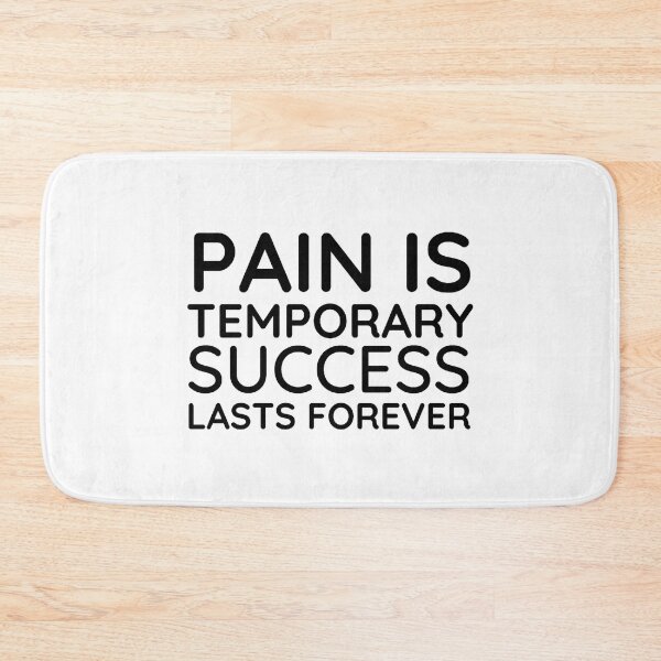 Item preview, Pain is Temporary Success Lasts Forever - Quote #5 designed and sold by Trendy-Now.