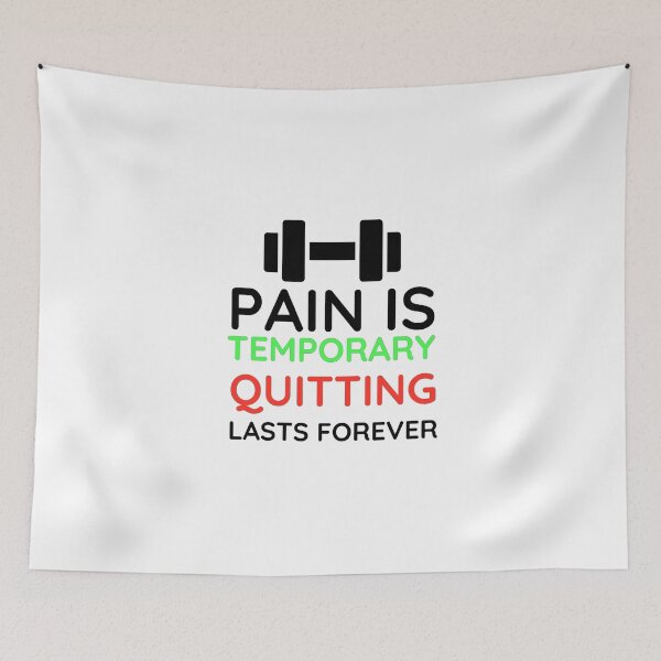 Item preview, Pain is Temporary Quitting Lasts Forever - Quote #8 designed and sold by Trendy-Now.