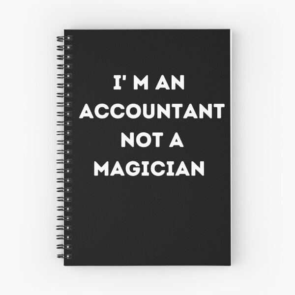 Item preview,  i'm an accountant not a magician designed and sold by artzaka.