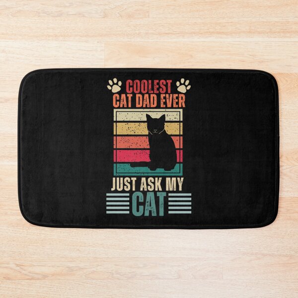 Item preview, Coolest Cat Dad Ever Just Ask My Cat designed and sold by NinniSilver.