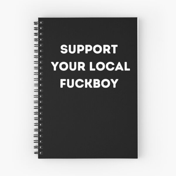 Item preview, support your local fuckboy  designed and sold by artzaka.