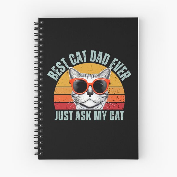 Item preview, Best Cat Dad Ever Just Ask My Cat designed and sold by NinniSilver.