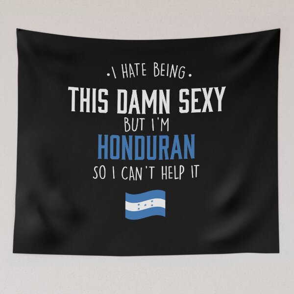 Item preview, Damn Sexy Honduran designed and sold by Urosek.