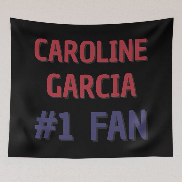 Item preview, Caroline Garcia - #1 Fan designed and sold by Rybariuns.