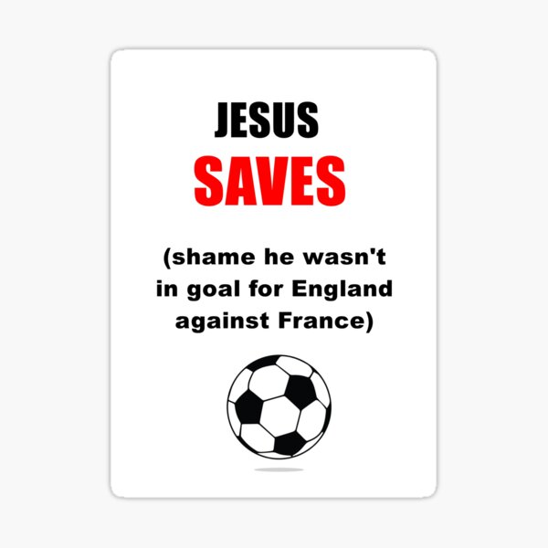 JESUS SAVES FOOTIE Sticker